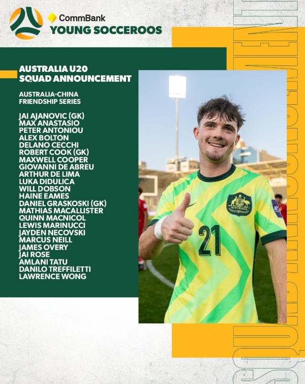 永利yl23411-热身赛两战中国U20！澳大利亚U20名单：华裔球员黄振文在列