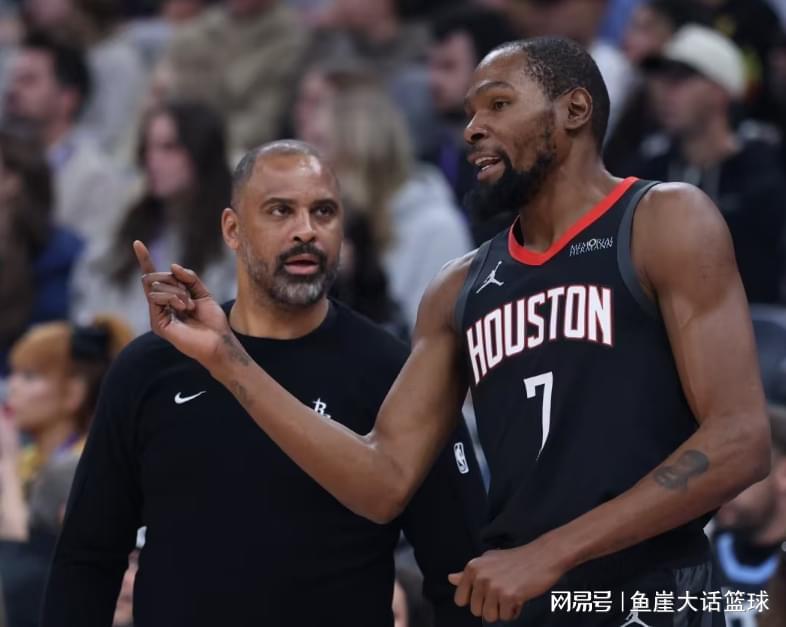 yl23455永利-火箭逆转！杜兰特33+8探花犯错，湖人弃将尽力，申京33+9全队第一